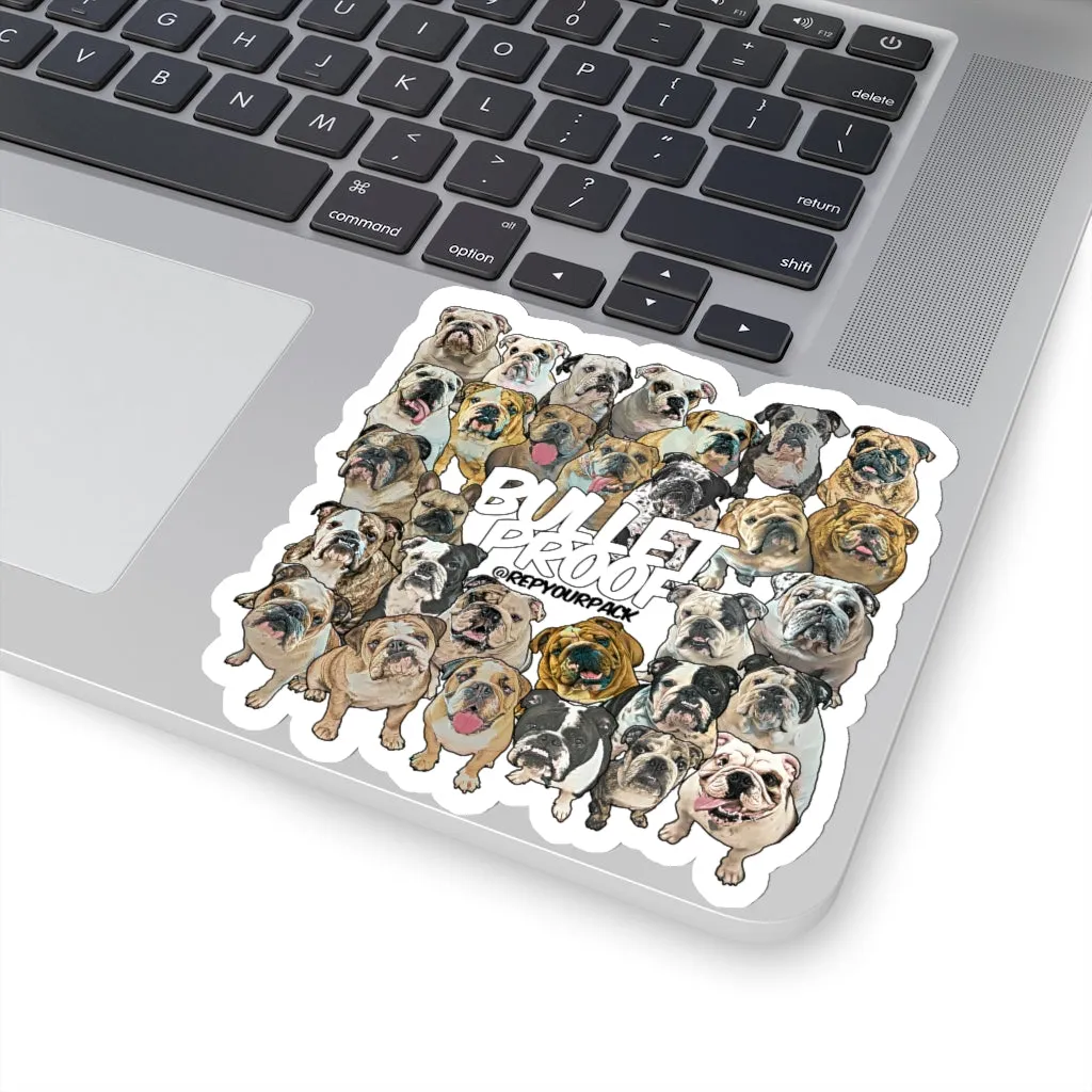 Bullet Proof Stickers