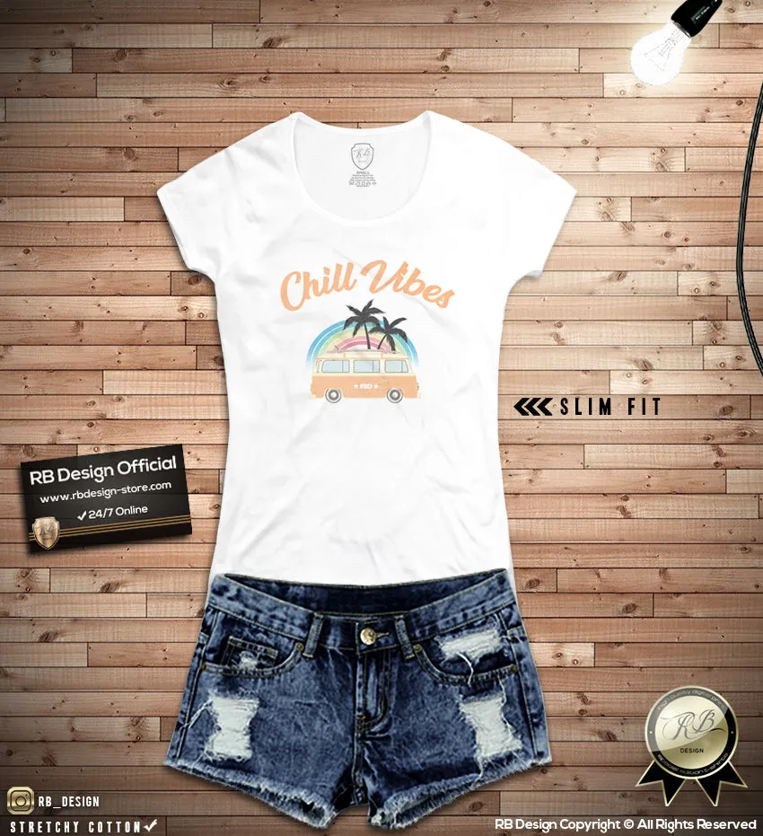 Cool Women's T-shirt "Chill Vibes"   WD366